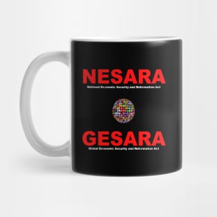 NESARA GESARA, in red lettering. Mug